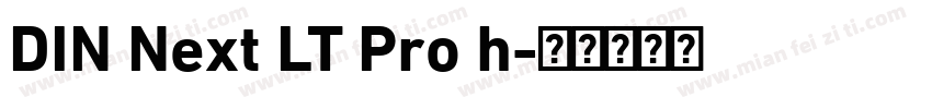 DIN Next LT Pro h字体转换